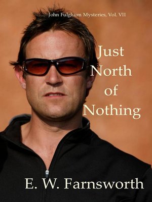 cover image of Just North of Nothing